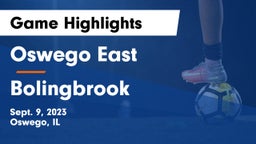 Oswego East  vs Bolingbrook  Game Highlights - Sept. 9, 2023