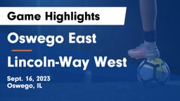 Oswego East  vs Lincoln-Way West  Game Highlights - Sept. 16, 2023