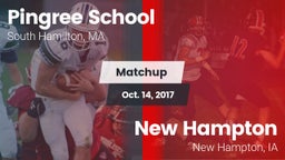 Matchup: Pingree  vs. New Hampton  2017