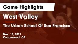 West Valley  vs The Urban School Of San Francisco Game Highlights - Nov. 16, 2021