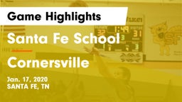 Santa Fe School  vs Cornersville  Game Highlights - Jan. 17, 2020