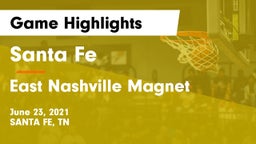 Santa Fe  vs East Nashville Magnet Game Highlights - June 23, 2021