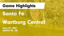 Santa Fe  vs Wartburg Central  Game Highlights - June 22, 2021