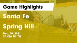 Santa Fe  vs Spring Hill  Game Highlights - Dec. 30, 2021