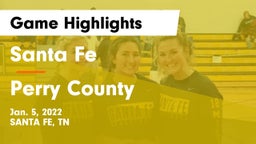 Santa Fe  vs Perry County  Game Highlights - Jan. 5, 2022