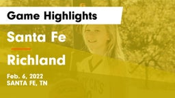 Santa Fe  vs Richland  Game Highlights - Feb. 6, 2022