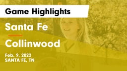 Santa Fe  vs Collinwood  Game Highlights - Feb. 9, 2022