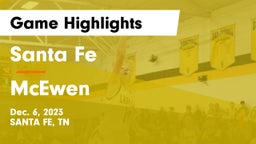 Santa Fe  vs McEwen  Game Highlights - Dec. 6, 2023