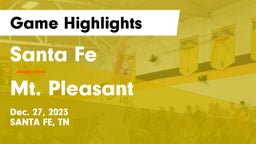 Santa Fe  vs Mt. Pleasant  Game Highlights - Dec. 27, 2023