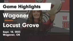 Wagoner  vs Locust Grove Game Highlights - Sept. 18, 2023