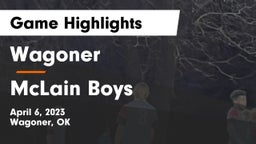 Wagoner  vs McLain  Boys Game Highlights - April 6, 2023
