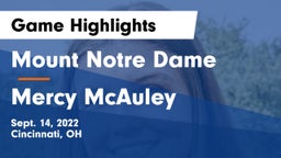 Mount Notre Dame  vs Mercy McAuley Game Highlights - Sept. 14, 2022