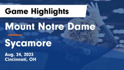 Mount Notre Dame  vs Sycamore  Game Highlights - Aug. 24, 2023
