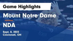 Mount Notre Dame  vs NDA Game Highlights - Sept. 8, 2023