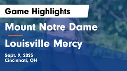 Mount Notre Dame  vs Louisville Mercy Game Highlights - Sept. 9, 2023