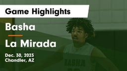 Basha  vs La Mirada  Game Highlights - Dec. 30, 2023