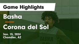 Basha  vs Corona del Sol  Game Highlights - Jan. 15, 2024