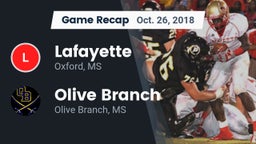Recap: Lafayette  vs. Olive Branch  2018