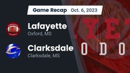 Recap: Lafayette  vs. Clarksdale  2023