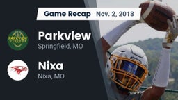 Recap: Parkview  vs. Nixa  2018