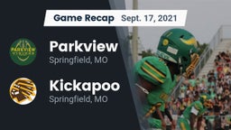 Recap: Parkview  vs. Kickapoo  2021