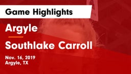 Argyle  vs Southlake Carroll  Game Highlights - Nov. 16, 2019