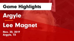 Argyle  vs Lee Magnet  Game Highlights - Nov. 30, 2019