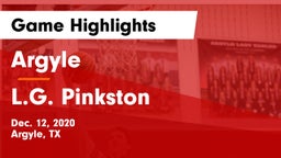 Argyle  vs L.G. Pinkston  Game Highlights - Dec. 12, 2020
