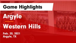 Argyle  vs Western Hills  Game Highlights - Feb. 20, 2021