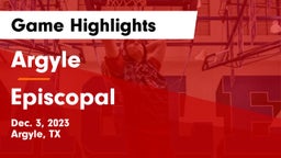 Argyle  vs Episcopal  Game Highlights - Dec. 3, 2023