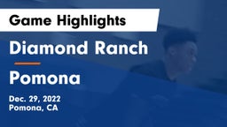 Diamond Ranch  vs Pomona Game Highlights - Dec. 29, 2022