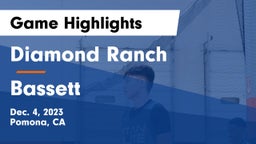 Diamond Ranch  vs Bassett  Game Highlights - Dec. 4, 2023