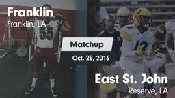 Matchup: Franklin  vs. East St. John  2016