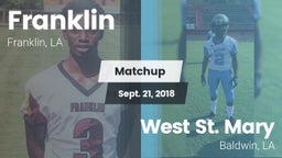Matchup: Franklin  vs. West St. Mary  2018