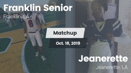 Matchup: Franklin Senior High vs. Jeanerette  2019