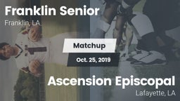 Matchup: Franklin Senior High vs. Ascension Episcopal  2019