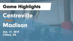 Centreville  vs Madison  Game Highlights - Oct. 17, 2019