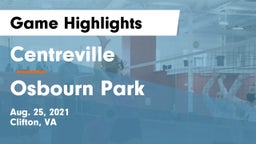 Centreville  vs Osbourn Park  Game Highlights - Aug. 25, 2021