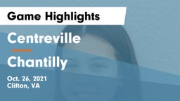 Centreville  vs Chantilly  Game Highlights - Oct. 26, 2021