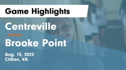 Centreville  vs Brooke Point Game Highlights - Aug. 15, 2022