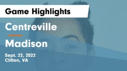 Centreville  vs Madison  Game Highlights - Sept. 22, 2022