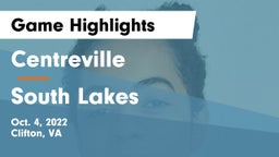 Centreville  vs South Lakes  Game Highlights - Oct. 4, 2022