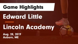 Edward Little  vs Lincoln Academy Game Highlights - Aug. 28, 2019