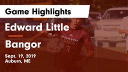 Edward Little  vs Bangor  Game Highlights - Sept. 19, 2019