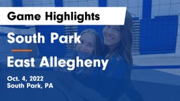 South Park  vs East Allegheny Game Highlights - Oct. 4, 2022