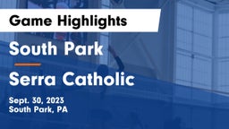South Park  vs Serra Catholic  Game Highlights - Sept. 30, 2023
