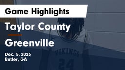 Taylor County  vs Greenville  Game Highlights - Dec. 5, 2023
