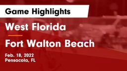West Florida  vs Fort Walton Beach  Game Highlights - Feb. 18, 2022