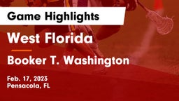 West Florida  vs Booker T. Washington  Game Highlights - Feb. 17, 2023