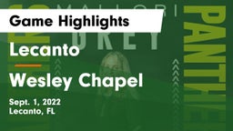 Lecanto  vs Wesley Chapel  Game Highlights - Sept. 1, 2022
